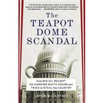 کتاب The Teapot Dome Scandal اثر Laton McCartney انتشارات Random House Trade