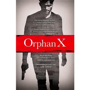 کتاب Orphan X (An Thriller) اثر Gregg Hurwitz انتشارات Michael Joseph 