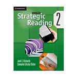 کتاب  Strategic Reading 2 Second Edition اثر Jack C. Richards انتشارات  کمبریدج