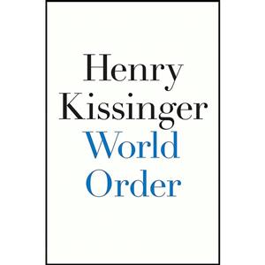 کتاب World Order اثر Henry Kissinger انتشارات Penguin Press