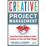 کتاب Creative Project Management اثر جمعی از نویسندگان انتشارات مک گرا هیل 