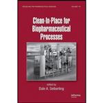 کتاب Clean-In-Place for Biopharmaceutical Processes  اثر Dale A. Seiberling انتشارات CRC Press