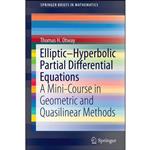 کتاب Elliptic–Hyperbolic Partial Differential Equations اثر Thomas H. Otway انتشارات Springer