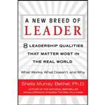 کتاب A New Breed of Leader اثر Sheila Murray Bethel انتشارات Berkley