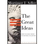 کتاب How to Think About the Great Ideas اثر Mortimer Jerome Adler انتشارات Open Court