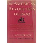 کتاب The American Revolution of 1800 اثر Thom Hartmann and Dan Sisson انتشارات  [distributed by Random House]