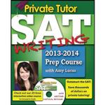 کتاب Private Tutor SAT Writing 2013-2014 Prep Course اثر Amy Lucas انتشارات بله 