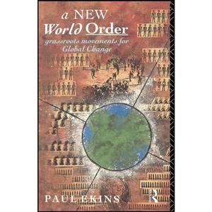 کتاب A New World Order اثر Paul Ekins انتشارات بله