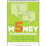 کتاب The 5 Money Conversations to Have with Your Kids at Every Age and Stage اثر Scott Palmer and Bethany Palmer انتشارات Thomas Nelson