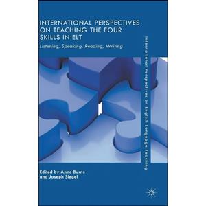 کتاب International Perspectives on Teaching the Four Skills in ELT اثر Anne Burns and Joseph Siegel انتشارات Palgrave Macmillan 