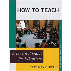 کتاب How to Teach اثر Beverley E. Crane انتشارات RowmanLittlefield Publishers