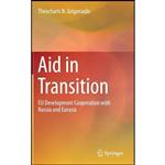 کتاب Aid in Transition اثر Theocharis N. Grigoriadis انتشارات Springer