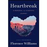 کتاب Heartbreak اثر Florence Williams انتشارات W. W. Norton & Company