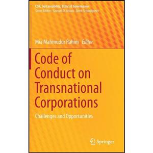 کتاب Code of Conduct on Transnational Corporations اثر Mia Mahmudur Rahim انتشارات Springer 