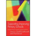 کتاب Supporting Improving Primary Schools اثر Paul Lincoln and Geoff Southworth انتشارات Routledge