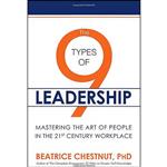 کتاب The 9 Types of Leadership اثر Beatrice Chestnut انتشارات Post Hill Press