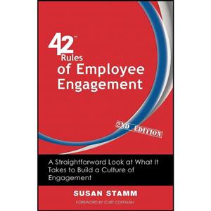 کتاب 42 Rules of Employee Engagement  اثر Susan Stamm and Curt Coffman انتشارات Super Star Press 