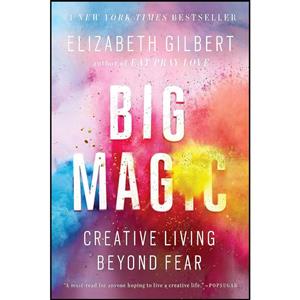 کتاب Big Magic اثر Elizabeth Gilbert انتشارات بله