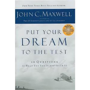 کتاب Put Your Dream to the Test اثر John C. Maxwell انتشارات Thomas Nelson Inc 