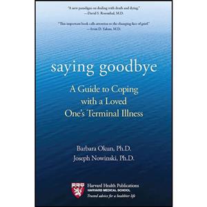 کتاب Saying Goodbye اثر Barbara Okun and Joseph Nowinski انتشارات Berkley 