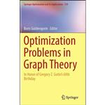 کتاب Optimization Problems in Graph Theory اثر Boris Goldengorin انتشارات Springer