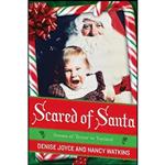 کتاب Scared of Santa اثر Denise Joyce and Nancy Watkins انتشارات William Morrow Paperbacks