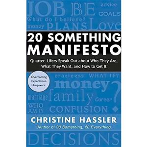 کتاب 20 Something Manifesto اثر Christine Hassler انتشارات New World Library