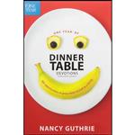 کتاب One Year of Dinner Table Devotions and Discussion Starters اثر Nancy Guthrie انتشارات Tyndale Momentum