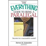 کتاب The Everything Guide To Being A Paralegal اثر Steven W. Schneider انتشارات Everything