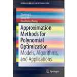 کتاب Approximation Methods for Polynomial Optimization اثر جمعی از نویسندگان انتشارات Springer