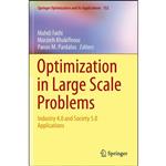 کتاب Optimization in Large Scale Problems اثر جمعی از نویسندگان انتشارات Springer