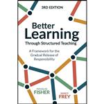کتاب Better Learning Through Structured Teaching اثر Douglas Fisher and Nancy Frey انتشارات ASCD
