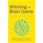 کتاب Winning the Brain Game اثر Matthew E. May and Alexander Cendese انتشارات Brilliance