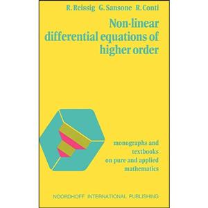 کتاب Non-Linear Differential Equations of Higher Order اثر جمعی از نویسندگان انتشارات Springer 