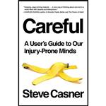 کتاب Careful اثر Steve Casner انتشارات Riverhead Books