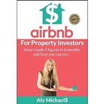 کتاب Airbnb for Property Investors اثر nan انتشارات Global Publishing Group