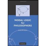 کتاب Modal Logic for Philosophers اثر James W. Garson انتشارات Cambridge University Press