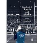 کتاب Handbook of Sports and Media  اثر Arthur A. Raney and Jennings Bryant انتشارات Routledge
