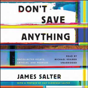 کتاب Dont Save Anything اثر James Salter انتشارات Blackstone Inc. 