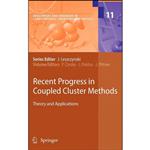 کتاب Recent Progress in Coupled Cluster Methods اثر جمعی از نویسندگان انتشارات Springer