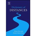 کتاب Dictionary of Distances اثر Michel Marie Deza and Elena Deza انتشارات Elsevier Science