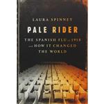 کتاب Pale Rider اثر Laura Spinney انتشارات PublicAffairs