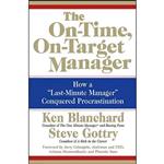 کتاب The On-Time On-Target Manager اثر Ken Blanchard and Steve Gottry انتشارات William Morrow