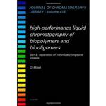 کتاب High-Performance Liquid Chromatography of Biopolymers and Biooligomers اثر O. Milies انتشارات Elsevier Science Ltd