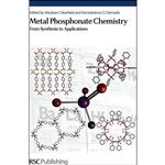 کتاب Metal Phosphonate Chemistry اثر جمعی از نویسندگان انتشارات Royal Society of Chemistry