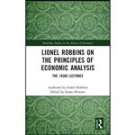 کتاب Lionel Robbins on the Principles of Economic Analysis اثر Lionel Robbins and Susan Howson انتشارات Routledge