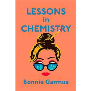 کتاب Lessons in Chemistry اثر Bonnie Garmus انتشارات Doubleday Canada