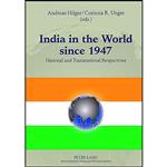 کتاب India in the World since 1947 اثر Andreas Hilger and Corinna R. Unger انتشارات بله