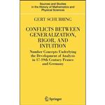 کتاب Conflicts Between Generalization, Rigor, and Intuition اثر Gert Schubring انتشارات Springer 