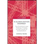 کتاب Is Globalisation Doomed اثر Antimo Verde انتشارات Palgrave Macmillan